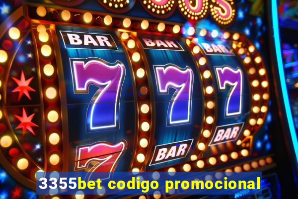 3355bet codigo promocional